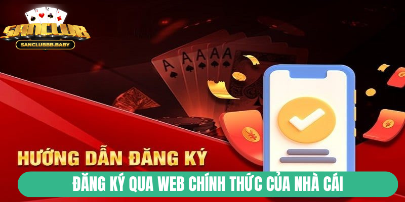 Đăng ký qua web chính thức của SanClub