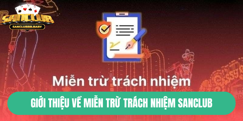 Giới thiệu về miễn trừ trách nhiệm